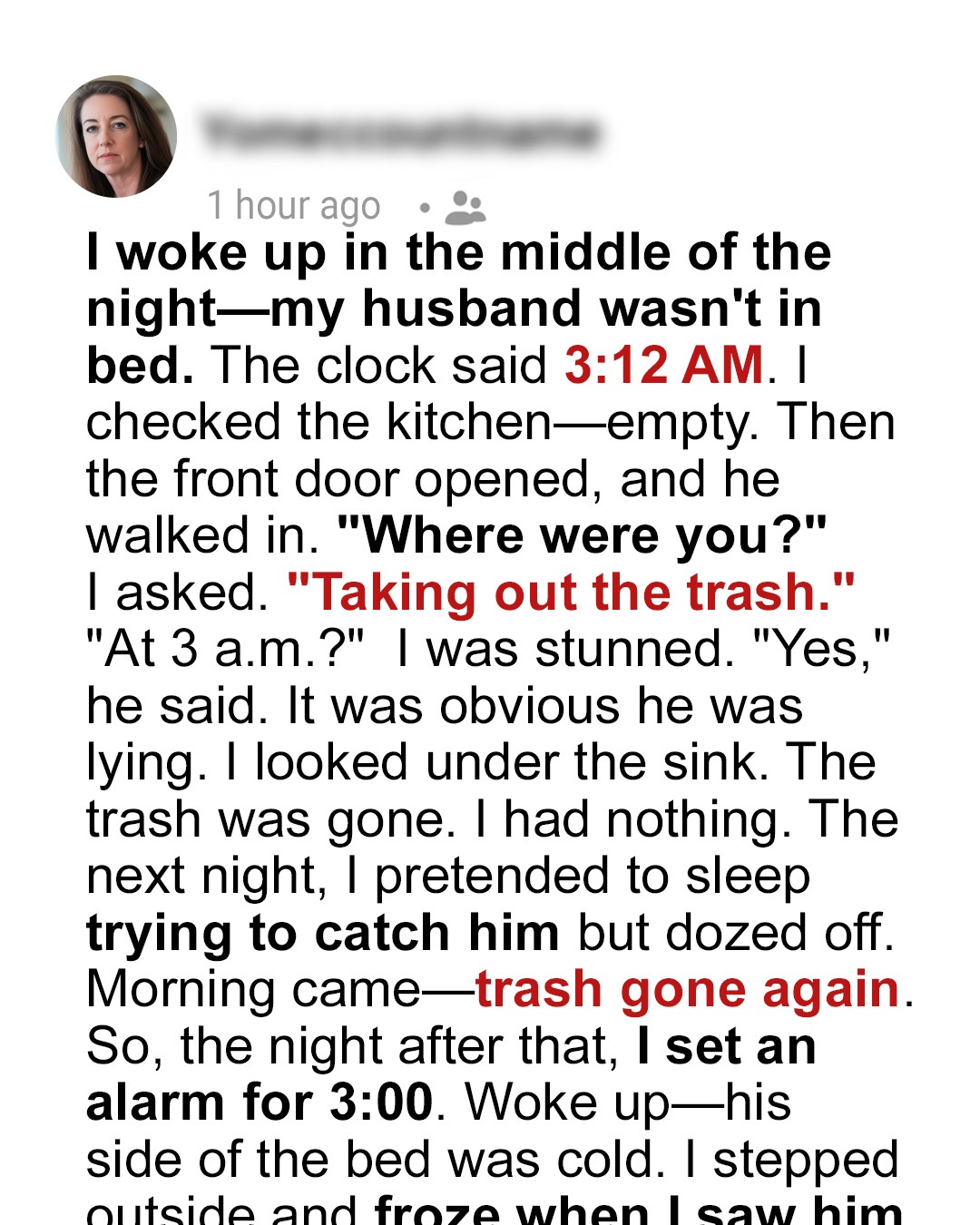 My Husband of 22 Years Started Taking Out the Trash at 3 AM – So One Night, I Followed Him